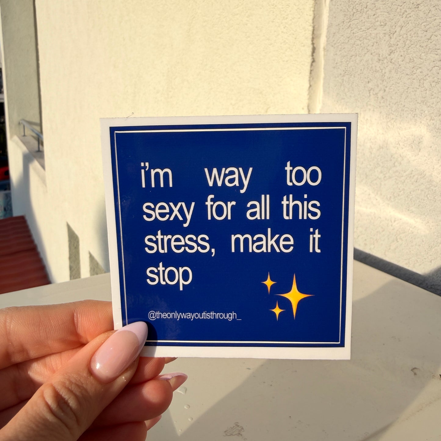 sexy for this stress (english) - 1 sticker