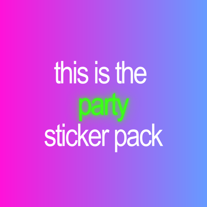 🪩PARTY PACK🪩