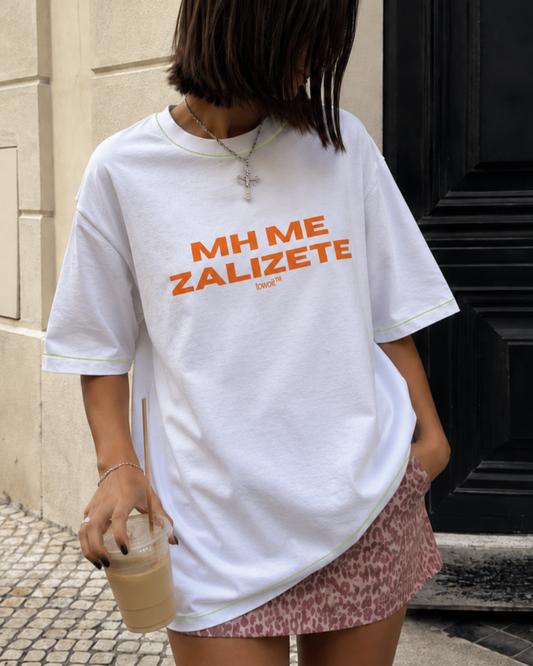T-SHIRT - mh me zalizete