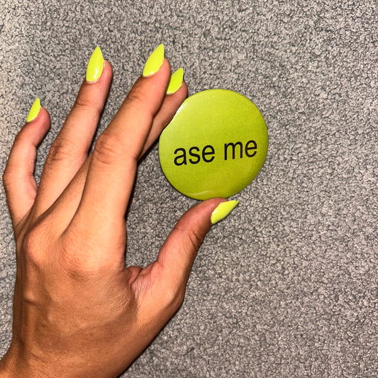 towoit button - ase me